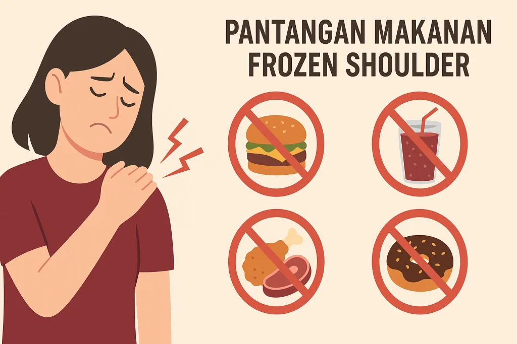 Pantangan Makanan Frozen Shoulder